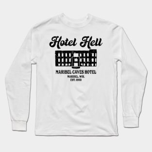 Hotel Hell- Black Long Sleeve T-Shirt